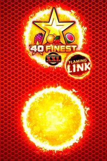 40 Finest XXL Flaming Link